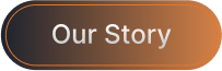 Our Story